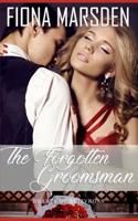 The Forgotten Groomsman 1091046077 Book Cover