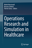 Operations Research and Simulation in Healthcare 3030452220 Book Cover