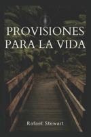 Provisiones para la Vida B0BTKSLH2J Book Cover