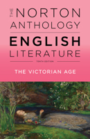 The Norton Anthology of English Literature, Volume E: The Victorian Age 0393912531 Book Cover