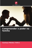 Compreender o poder na família (Portuguese Edition) 6208554365 Book Cover