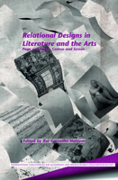 Relational Designs in Literature and the Arts: Page and Stage, Canvas and Screen 9042035811 Book Cover