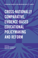 Cross-Nationally Comparative, Evidence-Based Educational Policymaking and Reform 178743768X Book Cover