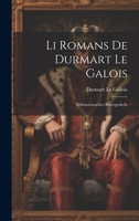 Li Romans De Durmart Le Galois: Altfranzösosches Rittergedicht 1021351628 Book Cover