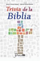 Trivia de la Biblia 1539803902 Book Cover