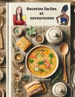 Recettes faciles et savoureuses (French Edition) 2925497071 Book Cover