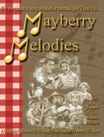 Mayberry Melodies 1645160327 Book Cover