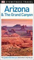 DK Eyewitness Travel Guide Arizona and the Grand Canyon 1465461299 Book Cover