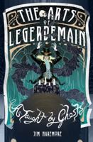 The Arts of Legerdemain as Taught by Ghosts 0997326034 Book Cover