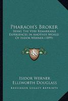 Pharaoh's Broker 1484962834 Book Cover