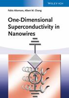 One-Dimensional Superconductivity in Nanowires 3527409955 Book Cover