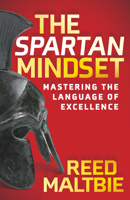 The Spartan Mindset: Mastering the Language of Excellence 1631959980 Book Cover