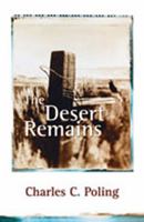 The Desert Remains 0826342574 Book Cover