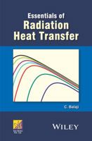 Essentials of Radiation Heat Transfer 1118908317 Book Cover