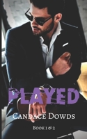 Played & Betrayed B07Y4LNM51 Book Cover