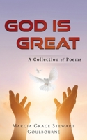 God Is Great: A Collection of Poems B0CGX48TYP Book Cover