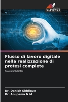 Flusso di lavoro digitale nella realizzazione di protesi complete (Italian Edition) 6208206707 Book Cover