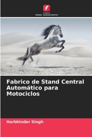 Fabrico de Stand Central Autom�tico para Motociclos 6204068989 Book Cover