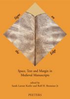 Signs on the Edge: Space, Text and Margin in Medieval Manuscripts (Mediaevalia Groningana New Series) 9042919809 Book Cover