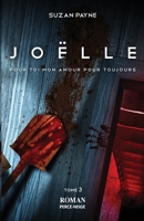 Joëlle (Pour toi mon amour pour toujours) (French Edition) 2896913572 Book Cover