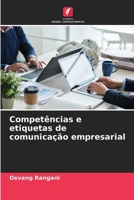 Competências e etiquetas de comunicação empresarial 6209436870 Book Cover