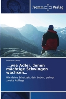 ...wie Adler, denen mächtige Schwingen wachsen... (German Edition) 6209392466 Book Cover