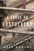 A Curse on Dostoevsky 1590515471 Book Cover
