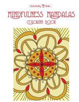 Mindfulness Mandalas Coloring Book 1522829156 Book Cover