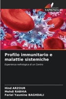 Profilo immunitario e malattie sistemiche (Italian Edition) 6630029178 Book Cover