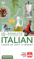 15 Minute Italian: Learn in Just 12 Weeks 0756609240 Book Cover