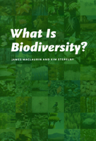 What Is Biodiversity? 0226500810 Book Cover