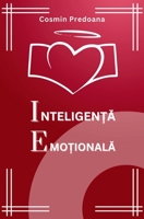 Inteligen?a Emo?ionala (Romanian Edition) 2958653447 Book Cover