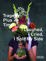 Tragedy Plus Time 1910433292 Book Cover