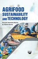 Agrifood Sustainability and Technology 9362245264 Book Cover