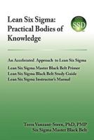 Lean Six SIGMA: Practical Bodies of Knowledge 1596822562 Book Cover