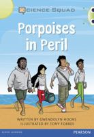 Bug Club Grey a Porpoises in Peril 0435164562 Book Cover