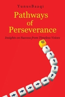 Pathways of Perseverance: Insights on Success from Timeless Voices B0CT8G1XYG Book Cover