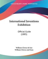 International Inventions Exhibition: Official Guide 1164834444 Book Cover