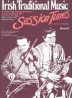 Irish Traditional Music Session Tunes: Book 2 0956503322 Book Cover