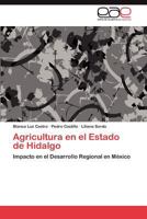 Agricultura En El Estado de Hidalgo 3848450267 Book Cover
