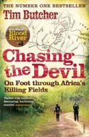 Chasing the Devil: The Search for Africa's Fighting Spirit 1935633295 Book Cover