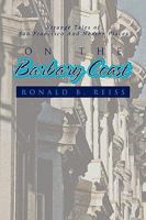 On the Barbary Coast 1450065260 Book Cover