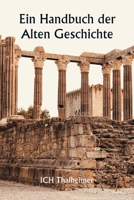 Ein Handbuch der Alten Geschichte (German Edition) 9359253626 Book Cover