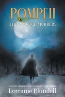 Pompeii: the Peacock Murders 1728354927 Book Cover