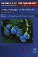 Methods in Microbiology, Volume 32: Immunology of Infection 0125215320 Book Cover