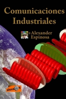 Comunicaciones Industriales 1468131494 Book Cover