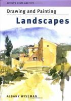 Artist's Hints and Tips: Drawing and Painting Landscapes (Artist's Hints & Tips) 1843400812 Book Cover