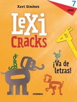 Lexicracks 7 años 8491011854 Book Cover