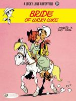 Lucky Luke - Volume 59 - Bride of Lucky Luke 1849183058 Book Cover