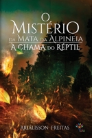 O mistério da mata da Alpineia 6550790018 Book Cover
